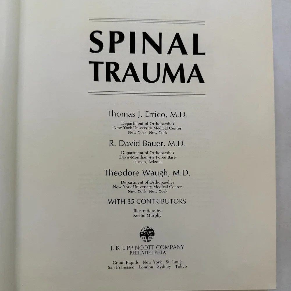 SPINAL TRAUMA By Thomas J. Errico & R. David Bauer - Hardcover